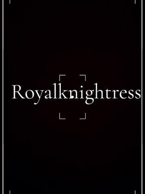 #Royalknightressofxplosive🧨🧨 ##xplosive🧨🧨 #royalknightress🧨🧨 #tiktok #herking👑 #fypシ゚viral #whattimeisit #fyp 