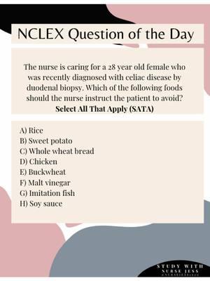 SATA on Diet Recommendations for an individual with Celiac Disease 🩺✨YOU got this Future Nurse! ✨🩺 #nclexstudying #nclexstudy #nclexstudytips #nclexstudyhelp #nclextips #nclex #nurselife #futurenurse #nclexprep #nclexreview #nclexrn #nclexpass #nclexnotes #nclextips #nclexpreparation #nclexready #nclexsuccess #nclexrnreview #newgradnurse #nclexquestion #nclexquestionoftheday #ngnquestions #nclexcasestudyexample #ngncasestudy #celiac #glutenfree 