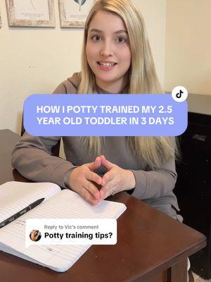 Replying to @Vic Here is how I Potty trained my 2.5 Year old son #toddlermom #pottytrainin  How to potty train  Potty training tips 