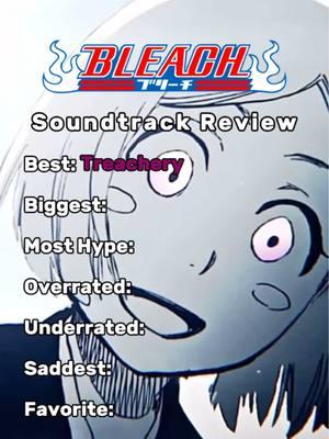 Reviewing Bleach Soundtracks #anime #bleach #bleachanime #bleachsoundtrack #bleachost #treachery #treacheryaizen #aizen #ichigo #numberone #jankankun 