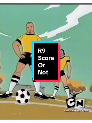 Score or not. There is no try. R9 edit. #scoreornot #ronaldo #brazil #barcelona #intermilan #laliga #edits #Soccer #fyp #r9 