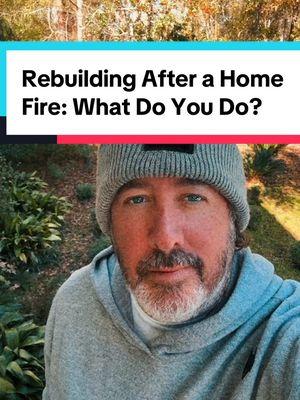 Your home is lost by a fire. What do you do next? #HomeFireDisaster #HomeownerInsurance #MortgagePayments #PersonalBelongings