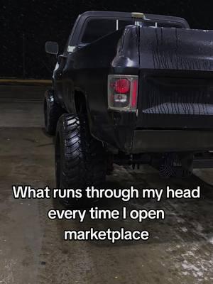 Marketplace is really bad for my wallet #fypage #squarebody #notviral #viralvideo #trucktok🔥 #lsswap #7000rpm #trucktok #snow #marketplace 