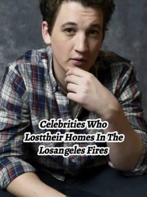 celebrities who losttheir homes in the LosAngeles fires#celebrity #CaliforniaWildfires #BenAffleck #LadyGaga #JohnGoodman #milestelleredit #reesewitherspoonedit #JamesWoods #chrispratt 