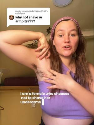 Replying to @user6094761443357 Why do I not shave? I’ve gotten thousands of comments across my social media channels so let’s chat about it. #femalebodyhair #bodyhair #feminineenergy #reconditioning #patriarchyproblems #shaving #girls101  #hippiemom  