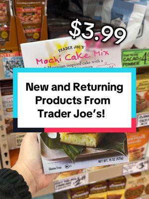 New and Returning Products from Trader Joe’s! #traderjoes #traderjoesfoodreviews #traderjoeshaul #traderjoesmusthaves #traderjoescookbook #traderjoesfinds #traderjoeslist #fyp #fypシ #viral #trending  #healthymeal #healthyrecipe #EasyRecipe #EasyRecipes #traderjoestalia #heathymealideas #groceryshopping #traderjoesnew #traderjoesnewproducts 