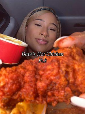 Dave’s Hot Chicken 🫶🏾🥰 @Dave’s Hot Chicken  #mukbang #mukbang #hotchicken 