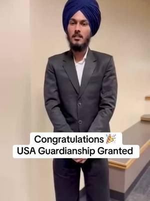 USA Guardianship Granted #jaspreetsinghattorney 