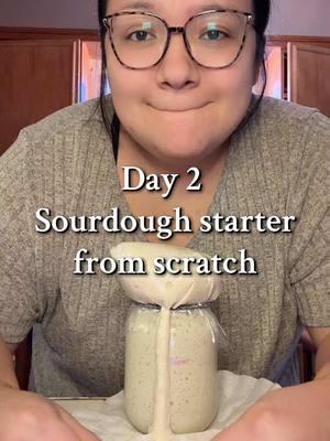 So hopeful King Arthur is gonna be a good one!! Day 2! ✌🏼 #sourdoughstarter#inmysourdoughera#guthealthy#sourdoughtok#kingarthur#momlife#crunchylife#homemadebread#adayinthelife#day2#sourdoughseries#trending#bigfamilies#fyp#sourdoughstarterfromscratch