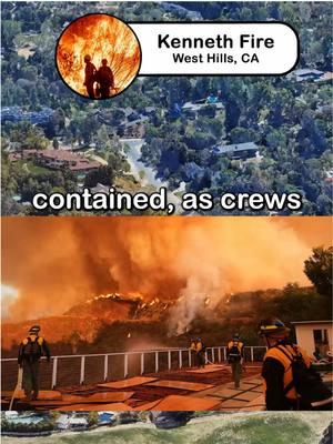 Breaking News. The Kenneth Fire near Calabasas is now 100% contained #breakingnews #currentnews #news #wildfire #fire #california #californiafire #pacificpalisadesfire #pacificpalisades #foryoupage #foryou #fyp #palisades #palisadesfire #wildfires #eatonfire #eaton #pasadena #altadena #pasadenafire #altadenafire #kennethfire #westhills #hiddenhills #calabasas 