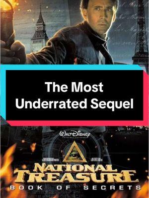 Is National Treasure 2 underrated? #disney #movies #movietok #nationaltreasure #nicolascage #underrated #sequels #2000s #fyp #fypシ #foryoupage 