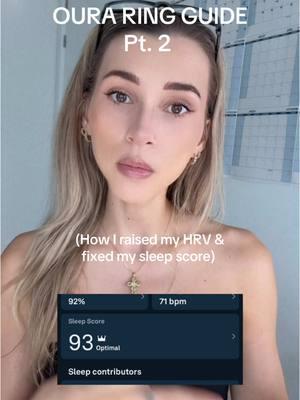 How I fixed my HRV & sleep score pt2 #ouraring #ouraringreview #ouraringguide #sleepscore #sleeptips #nightroutine #chronicillness 