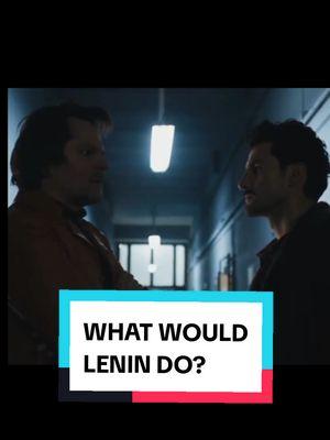 What would Lenin do?  I think about this scene from "Comrade Detective" quite often.  #lenin 