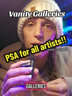 You should never pay a fee to show in a gallery. Please learn from my mistake. Luckily I was only out a couple hundred 🦌 and not thousands. I also met some amazing artists there. Have you had any run ins with Vanity galleries? #vanitygallery #artscam #artistsoftiktok #galleries 