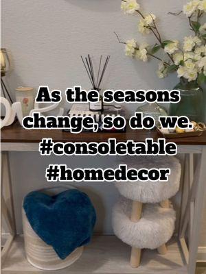 As the seasons change, so do we. Fall has said its goodbyes, Winter is on its way out, and Spring is nearby. I felt the need to redecorate my console table. 🫶🏼 #consoletable #consoletabledecor #homedecor #homeproject #seasonchange #redecorating #fyp #ads #ttslevelup #newyearbetterme #tiktokshopjumpstart #TikTokShop #tiktokshopfinds #tiktokshopping #homeinspo #homeimprovement #decor #homedecortiktok #hometok #aesthetic #homeeasthetic #clickthelink 