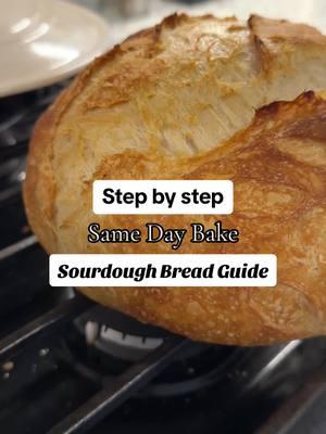 Beginner friendly no stress sourdough step by step same day bake guide! I’m a chill vibes baker and want to make sourdough less intimidating! #beginnersourdough #sourdoughbread #samedaybake #sourdough 