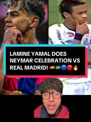 Lamine Yamal Neymar Celebration vs Real Madrid #fyp #fypシ #lamineyamal #yamal #neymar #fcbarcelona #barca #realmadrid #ElClasico #viscabarca #supercopa #footballtiktok #soccertiktok #barcelona #barcafans #xyzbca #viral 