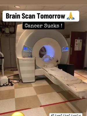 Cancer SUCKS!!! 2018 they gave me 3 to 6 months and now this is my 1st scan in 2025 🙌 , I live 4 months at time to see if my brain cancer has grown, so needless to say I’ve been dealing with scanxiety. The working out has helped but I’m still worried. Please send Prayers, positive vibes, best wishes…    #FUCKCANCER #scanxiety #braincancer #cancersucks #my #fight #mri #nevergiveup #prayer #postivevibes #livelikelively #cancerwarrior #cancerfighter #hope #believe #🙏 