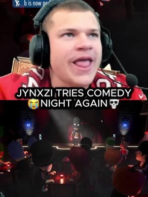 JYNXZI TRIES COMEDY NIGHT AGAIN AND ALMOST LEAVES INSTANTLY @jynxziontwitch#twitch #twitchstreamer #twitchclips #twitchtok #twitchmoments #vira #streamer #stream #streaming #streamers #tiktok #foryoupage #funnyvideo #funnymoments #fyp #fypシ #fypシ゚viral #jynxzi #jynxziclips #jynxzirage #jynxzifunnymoments #jynxzifunny #comedynight #rage