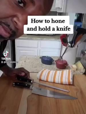 #How to hone and hold your knife. #culinaryicon onthisday #knofeskills #knife #honing #Foodie #foodtiktok 