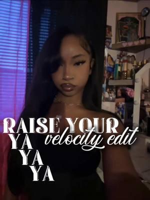 RAISE YOUR YA YA YA EDIT (@ky🍓)  #CapCut #xluto #trending #videocapcut #xyacba #edit 