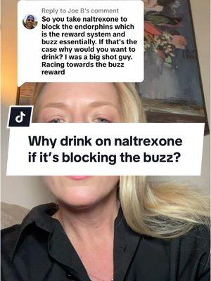 Replying to @Joe B why would somebody want to drink on naltrexone if it’s blocking the buzz effects? Let’s discuss! #fyp #wineo #alcoholism #daydrinking #hungover #chardonnay #whitewine #redwine #sobercurious #naltrexone #pillforalcoholism #medicationassistedtreatment #🍷🍷🍷🍷🍷 