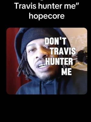 ##fup #viral #gameisgame #fyp #hopecore #core #travishunter #travis #bop 