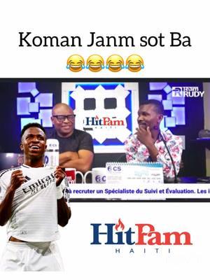 Koman Janm sot Ba mezanmiii 😂😂😂😂 #vinicius #roodysanon #realmadrid #haitiantiktok #barcelone #hitpamhaiti #haiti #haitiantiktok🇭🇹 #foryou #pourtoi 