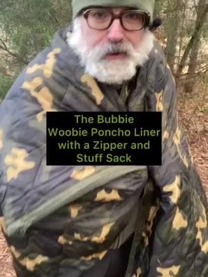 The bubbie poncho liner woobie with a zipper to make it a light sleeping bag. #bubbie #woobie #bubbiesleepingbag #poncholiner #poncholinersleepingbag #woobiewithazipper #woobiesleepingbag #camping #campingessentials #hikingessentials #campinggear 