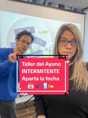 Taller del Ayuno Intermitente  No te lo pierdas!!! #ayunointermitente #queeselayuno #metodosdeayunointermitente ##tipsayuno #isebotello #sistemafeelgreat #romperelayuno @botello.mau 