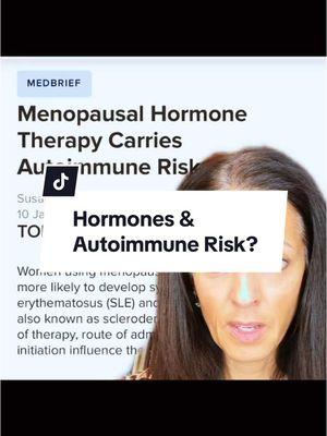 Does #hormonetherapy increase the risk of #autoimmunedisease or #lupus  in women? This headline definitely suggests that it does. The first thing I do is check which #hormones were studied.  There was no #bioidenticalprogesterone #progesterone in the study. It was all synthetic #progestin 