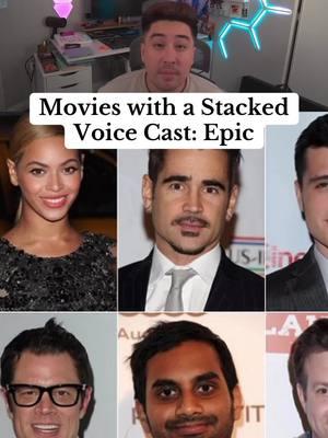 Movies with a Stacked Voice Cast: Epic #beyonce #joshhutcherson #epic #voiceactor 