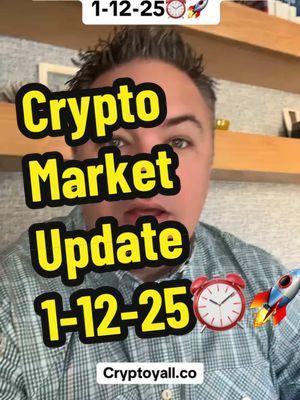 Crypto Market Update 1-12-25⏰🚀 #Cryptocurrency #Crypto #Bitcoin #BTC #Ethereum #ETH #Blockchain ##CryptoTrading #CryptoInvesting #CryptoCommunity #CryptoMarket #CryptoCurrencyNews #CryptoLife #CryptoWorld #CryptoInvestor #CryptoEducation #CryptoTips #CryptoGains #Altcoins #DeFi #NFT #NFTCommunity #NFTs #Metaverse #CryptoAnalysis #CryptoAlert #CryptoStrategy #CryptoPortfolio #Finance #Investing #Investment #Investor #Wealth #WealthBuilding #FinancialFreedom #FinancialLiteracy #FinancialIndependence #Money #MoneyManagement #PassiveIncome #Earnings #RichMindset #PersonalFinance #SmartInvesting #InvestmentStrategy #Stocks #StockMarket #StockTrading #StockInvestor #DayTrading #SwingTrading #StockMarketNews #StockMarketTips #StockAnalysis #StockAlert #StockPicks #StockPortfolio #RealEstate #RealEstateInvesting #RealEstateInvestor #PropertyInvestment #RealEstateMarket #RealEstateTips #RealEstateStrategy #PropertyManagement #RealEstateLife #RealEstateSuccess #InvestmentTips #InvestmentOpportunities #InvestmentPortfolio #LongTermInvesting #RetirementPlanning #WealthManagement #AssetManagement #InvestmentGoals #Fintech #TechInvesting #Innovation #TechNews #FutureTech #digitalassets #greenscreen 