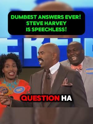 DUMBEST ANSWERS EVER! Steve Harvey is SPEECHLESS! #sport #shorts #FunnyAnswers #funnyvideo #gameshow #bloopers #familyfeud #steve #FamilyFeud #SteveHarvey #steveharvey #tvshow #comedyvideo #FunnyMoments