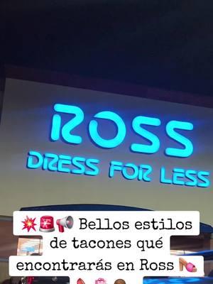 💥🚨📢 Bellos estilos de tacones qué  encontrarás en Ross 👡👠🛍💁‍♀️. #rossdressforless #ross #tacones #shopping #ofertas #casualoutfits #Viral #Foryou #tiendaderopa #fypp 