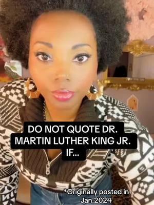 DON’T QUOTE DR.MARTIN LUTHER KING JR. IF… You do or say any of the things I shared in this video (that I originally posted over a year ago). Or, anything that aligns with phrases like, “They’re a DEI hire”! JUST DON’T! If you don’t stand up for racial justice and equal Civil Rights for Black people (and all marginalized groups of people), you are NOT a safe person for Black people!  So you should definitely keep Dr. King Jr.’s quotes out ya mouth, and off of your social media profiles. Just sayin’.  Be prepared to show your work, if you’re gonna quote Dr. MLK Jr. this month, or any month.💯 Join me on Dr. MLK Jr. Day (Jan.20th, 2025), for my NEW, 7-DAY CHALLENGE entitled: “7 HABITS OF CULTURALLY COMPETENT LEADERS” I’m teaching you how to strengthen your cultural competency skills, and deepen your commitment to racial healing, and racial unity, in 7 days! You can sign up EARLY, for only $99, until Sunday, January 12th, 2025. Send the registration fee to me via: Venmo: Ashani-Mfuko CashApp: $AshaniMfuko PayPal: paypal.me/AshaniMfuko (link on my profile) Then e-mail me at ashani@ashanimfuko.com to confirm your EARLY registration. On Monday, the registration fee for this 7-Day Challenge will increase to $147 (only $21 per/day), and the official registration link will be available on my profile. I am sharing resources for those impacted by the L.A. Wildfires in my Stories, praying, and doing all that I can to support you through this devastating tragedy. Please know that you are NOT alone!🙏🏽 Community is EVERYTHING! ————— Anti-racism is not a diet, it’s a lifestyle.™️ #antiracismschoolisinsession #antiracistteacher #antiracismeducation #leadershipdevelopment #leadershipskills #leadershipcoach #diversityequityinclusion #racialjustice #socialjustice #blacktiktokcreators #blackwomenoftiktok #blackhistory365 #antiracisteducation #onthisday 