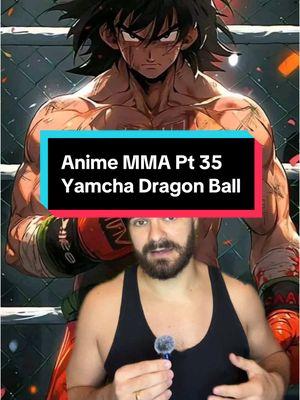 How would Yamcha from Dragon Ball do in the UFC. #yamcha #dragonball #dragonballsuper #anime #hohochubbles 