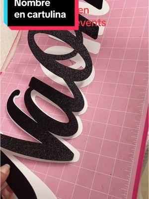 Nombre en cartulina 23 1/2” con cricut #fyp #DIY #perzonalizado #cardstock #cricut #parati #sjievents #foryoupage #ballondecor 