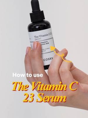 How to use The Vitamin C 23 Serum #cosrx #cosrxusa #vitaminc #koreanskincare #koreanbeauty #koreanskincaretiktok #grwm #viralskincare #shopnow #mirrorskin