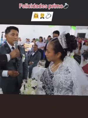 #boda #🤵 #felicidades que Dios  bendiga tu matrimonio #primo #fu #fy #viralvideo #c 