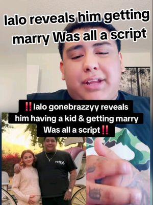 lalo gonebrazzyy reveals him having a kid & getting marry Was all a script‼️#lalo #lalogonebrazzy480 #lalogonebrazzy #lalogonebrazzy22  #foryou #foryoupage #parati #viral #tes #chisme #trending #landscape #tiktoktea #wendyandeve #drama #fyp #foryouuuuuuu #fyppppppp #fyp #fypシ゚viral @lalogonebrazzy_ 