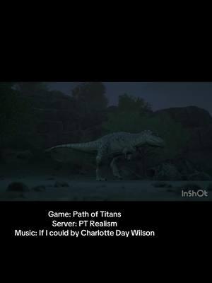 Bare with me I’m still learning how to do videos like this #pathoftitans #realism #ptr #ptrealism #dinosaur 