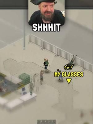 My glasses! 👓 GAME - Project Zomboid #ProjectZomboid #Zombies #OpenWorld #Isometric #PostApocalyptic #SurvivalGame #Singleplayer #TheIndieStone #PC #Gaming #GamingOnTikTok #Burke #BurkeBlack 