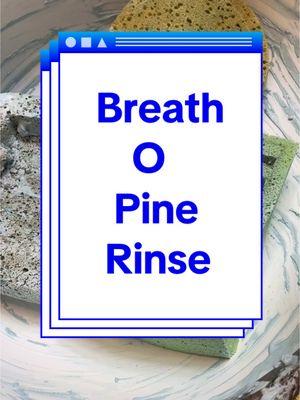 Breath O Pine Rinse #comet_obsessed #breathopine #rinse #CapCut 