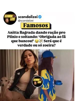 Famosos! Anitta flagrada dando ração pro Plínio e soltando. “Obrigada ao fã que bancou 😂 #anitta #fofocasdosfamosos #plínio 