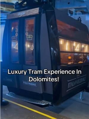 Luxury Tram Experience In The Heart Of The Dolomites! 🏔️ #exploringitaly #italy #italia #dolomiti #dolomites #italytrip #trentinoaltoadige 