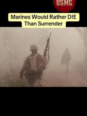 Why Marines Would Rather Face the Ultimate Sacrifice Than Surrender? #military #USA #joke #warzone #information #informative #US #storytime #trending #army #soldier #usnavyl #usnavyseal #usmilitary #aviationlovers #usarmy #fyp #shorts #viral #foryou #foryoupage #usairfroce #airfight #fighterjet #jet #Marines #surrender #flag #bootcamp #basictraining 