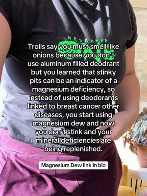 Say goodbye to chemical-laden deodorants and hello to Magnesium Dew! Our bestselling natural deodorant replacement not only keeps you smelling fresh all day long, but it's also packed with the benefits of magnesium-so you're nourishing your body while staying odor-free. No harsh ingredients, no toxins, just natural goodness that works.  Ready to make the switch? Head to the link in my bio to grab yours and experience the difference for yourself. Your body will thank you! #NaturalDeodorant #MagnesiumDew #ToxinFreeLiving #CleanBeauty #HolisticWellness #HealthyLiving #DeodorantAlternative #ChemicalFreeLife #NaturalSelfCare #MagnesiumBenefits #OdorFreeNaturally #CleanLiving #OrganicDeodorant #EcoFriendlyBeauty #NaturalOdorControl #HolisticHealth #WellnessJourney #NonToxicLiving #SustainableBeauty #HealthyHabits #VibrantHealingMom