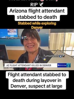 Arizona flight attendant Killed in Denver #Colorado #denver #Arizona #heartbreakingstory #tragicstory #flightattendant #flightattendantlife #flightattendants #americanairlines #crimejunkie #truecrime #murder #murdermystery #fyp #fypシ #viral #viralvideo #tvmoments🙆🏻‍♂️📺 #celindalevno  