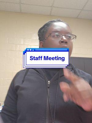 I need you take care of all that before the meeting gets started #staffmeeting #departmentmeeting #schoolsocialworkers #socialworker